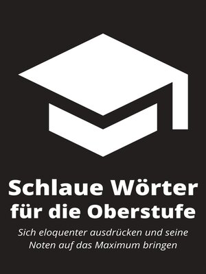 cover image of Schlaue Wörter für die Oberstufe